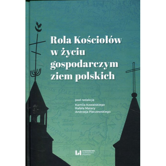 Rola Kościołów w życiu gospodarczym ziem polskich