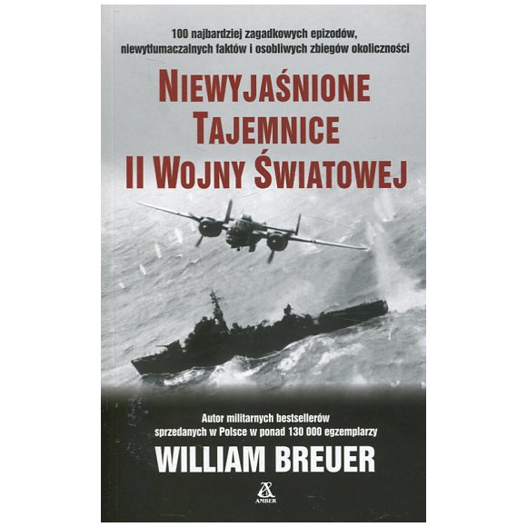 Niewyjaśnione tajemnice II wojny światowej
