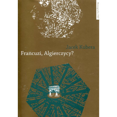 Francuzi, Algierczycy?