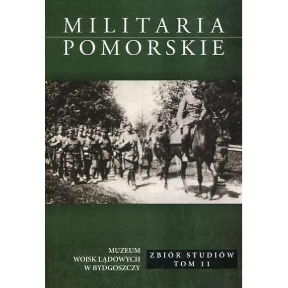 Militaria Pomorskie 2017 T. XI