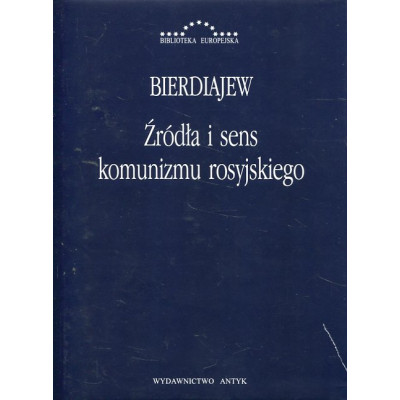 Źródła i sens komunizmu rosyjskiego