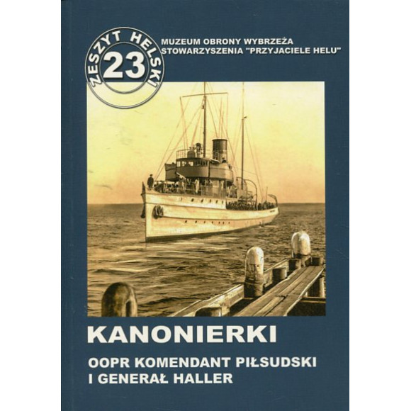 Kanonierki OORP Komendant Piłsudski i Generał Haller