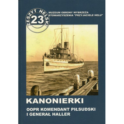Kanonierki OORP Komendant Piłsudski i Generał Haller
