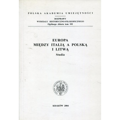Europa między Italią a Polską i Litwą
