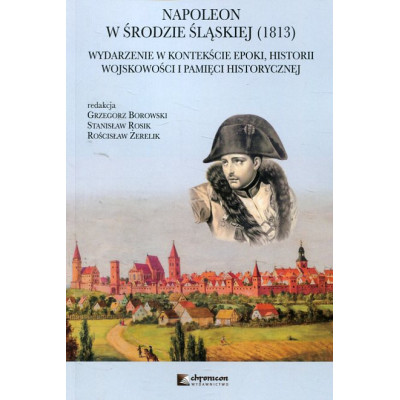 Napoleon w Środzie Śląskiej (1813)