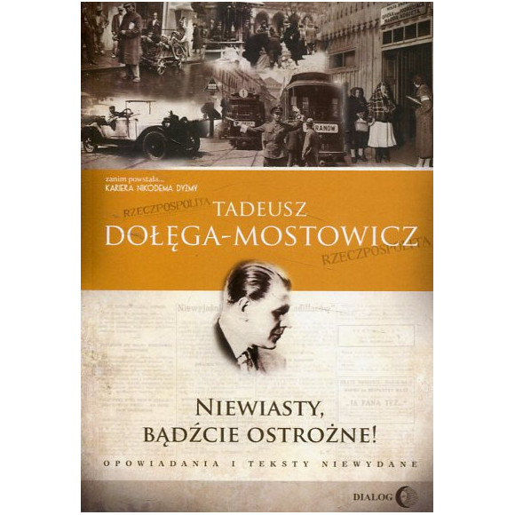 Niewiasty, bądźcie ostrożne!