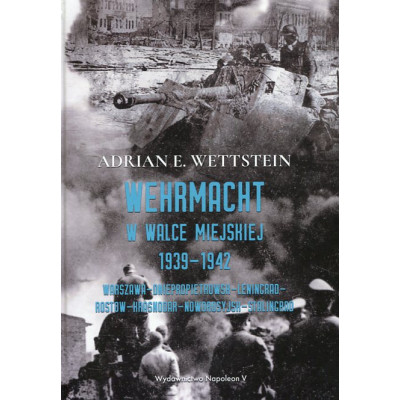 Wehrmacht w walce miejskiej 1939-1942