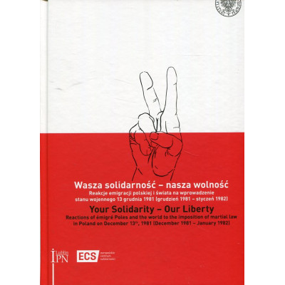 Wasza solidarność – nasza wolność