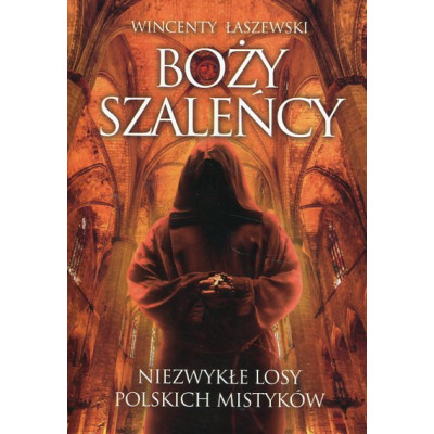 Boży szaleńcy