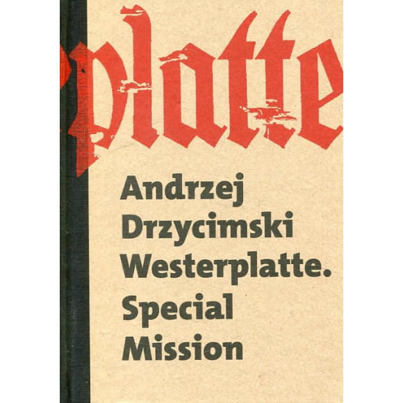 Westerplatte. Special Mission