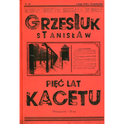 Pięć lat kacetu