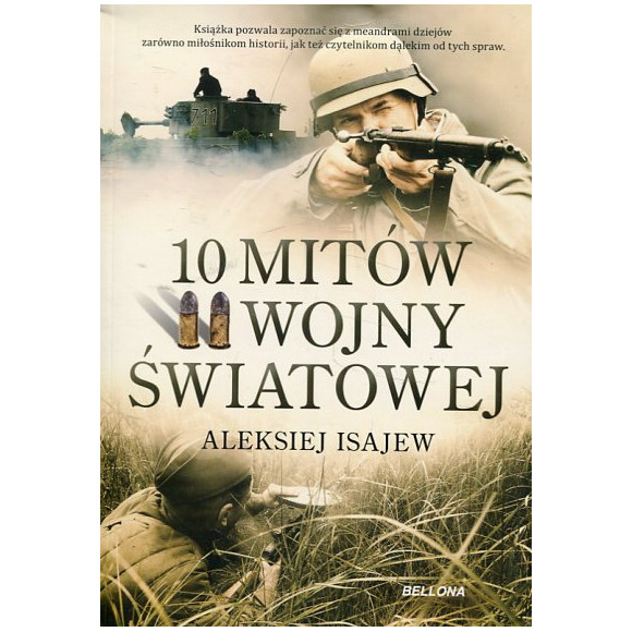 10 mitów II wojny światowej