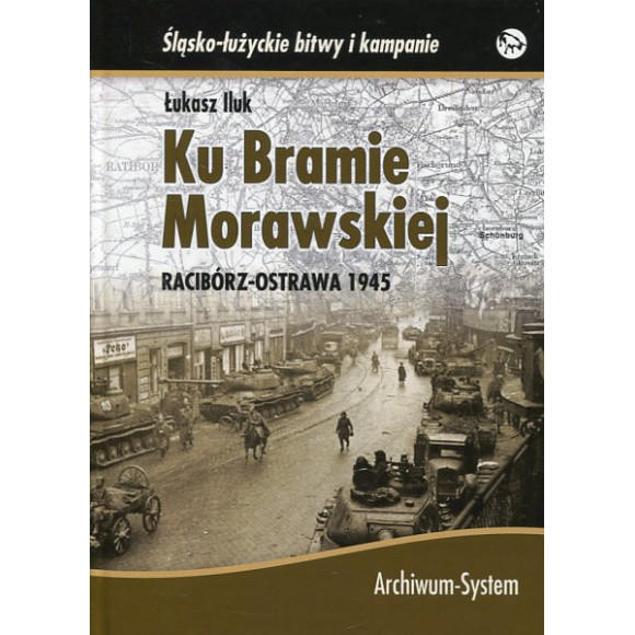 Ku Bramie Morawskiej