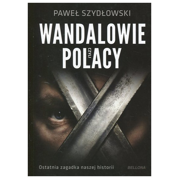 Wandalowie czyli Polacy