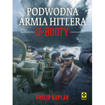 Podwodna armia Hitlera U-Booty