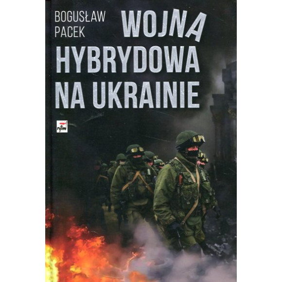 Wojna hybrydowa na Ukrainie