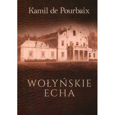 Wołyńskie echa