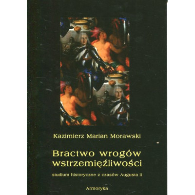 Bractwo wrogów wstrzemięźliwości