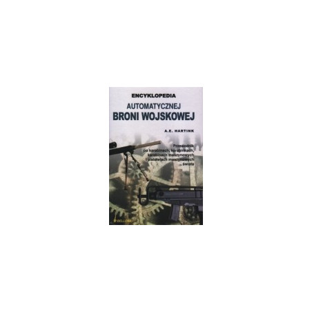 Encyklopedia automatycznej broni wojskowej