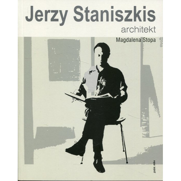 Jerzy Staniszkis. Architekt