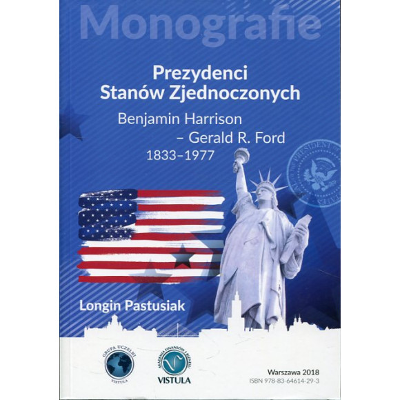 Prezydenci Stanów Zjednoczonych. Cz. 2