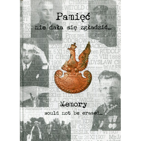 Pamięć nie dała się zgładzić...