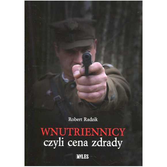 Wnutriennicy czyli cena zdrady