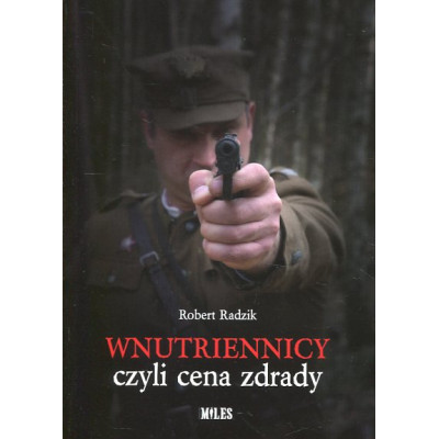 Wnutriennicy czyli cena zdrady