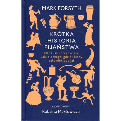 Krótka historia pijaństwa
