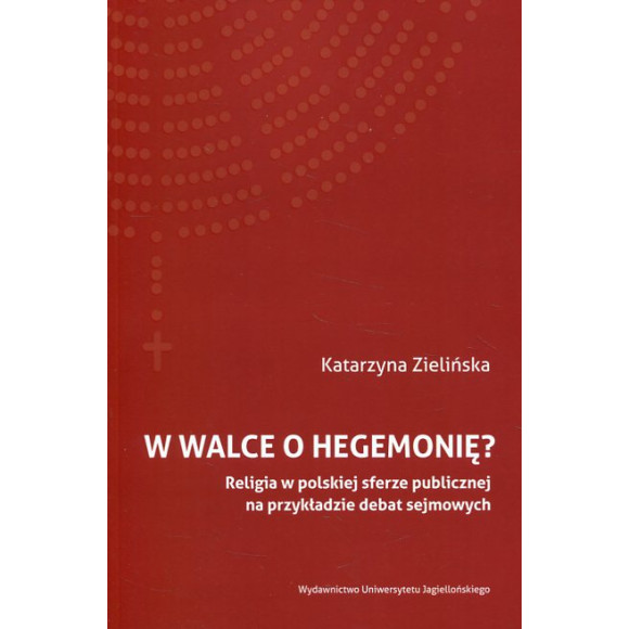 W walce o hegemonię?