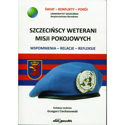 Szczecińscy weterani misji pokojowych