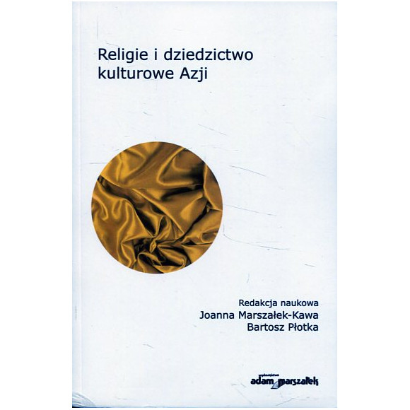 Religie i dziedzictwo kulturowe Azji