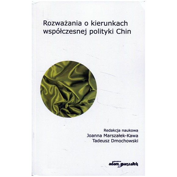 Rozważania o kierunkach współczesnej polityki Chin