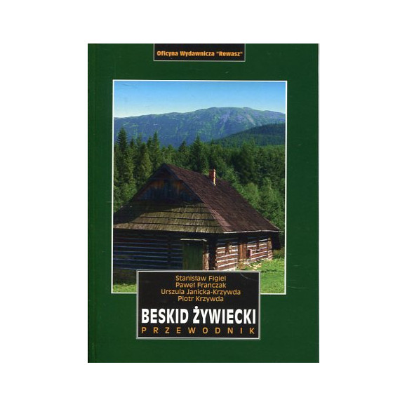 Beskid Żywiecki. Przewodnik