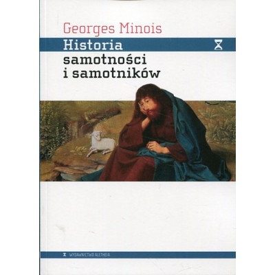 Historia samotności i samotników