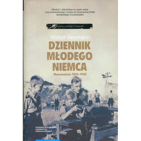 Dziennik młodego Niemca. Wspomnienia 1939–1940