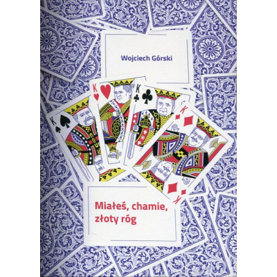 Miałeś, chamie, złoty róg