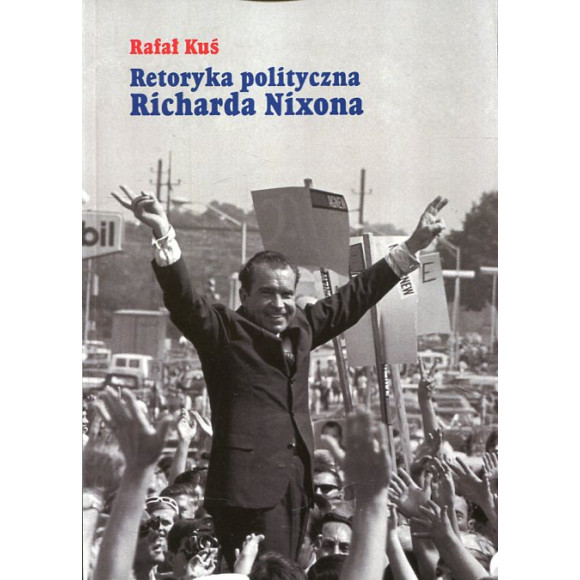 Retoryka polityczna Richarda Nixona
