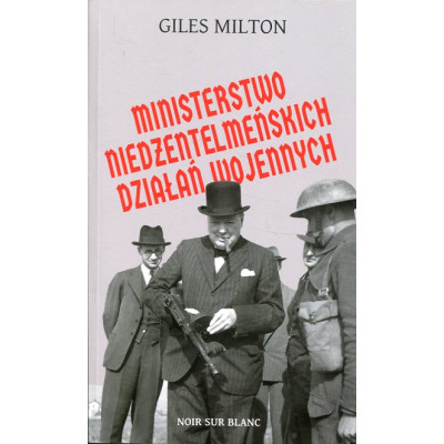 Ministerstwo niedżentelmeńskich działań wojennych