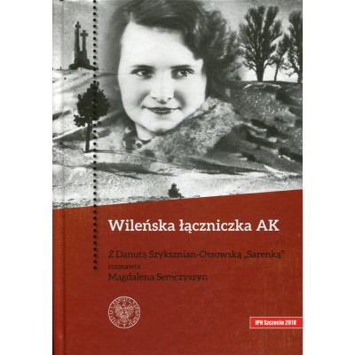 Wileńska łączniczka AK