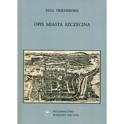 Opis miasta Szczecina