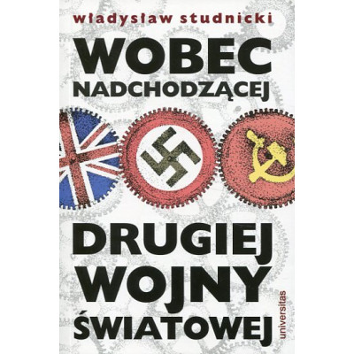 Wobec nadchodzącej drugiej wojny światowej