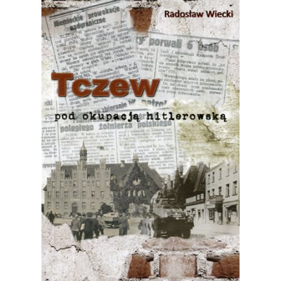 Tczew pod okupacją hitlerowską
