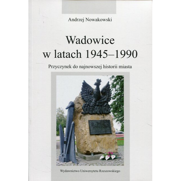 Wadowice w latach 1945-1990