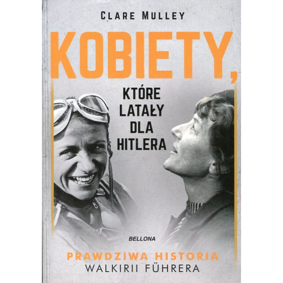 Kobiety, które latały dla Hitlera