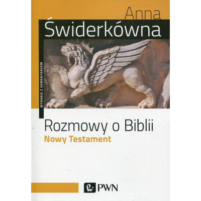 Rozmowy o Biblii. Nowy Testament