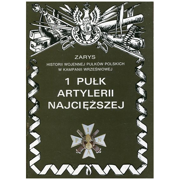 1 pułk artylerii najcięższej