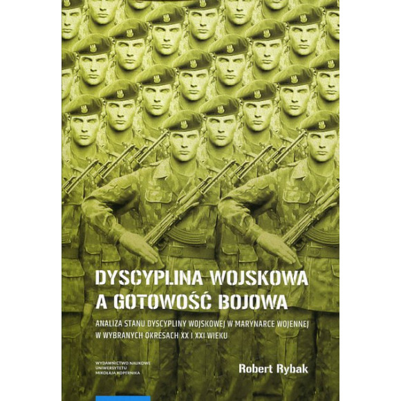 Dyscyplina wojskowa a gotowość bojowa