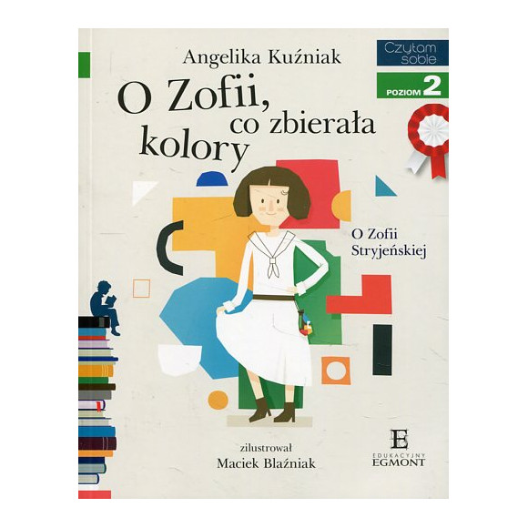O Zofii, co zbierała kolory