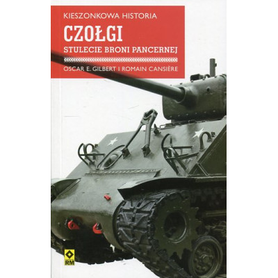 Kieszonkowa historia. Czołgi